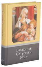 Baltimore Catechism No. 4